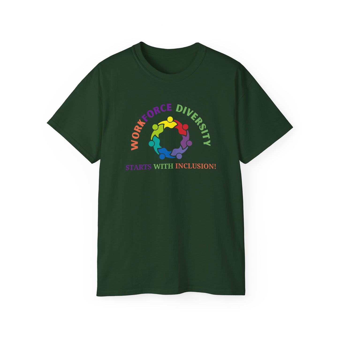 Workforce Diversity Starts with Inclusion Tee