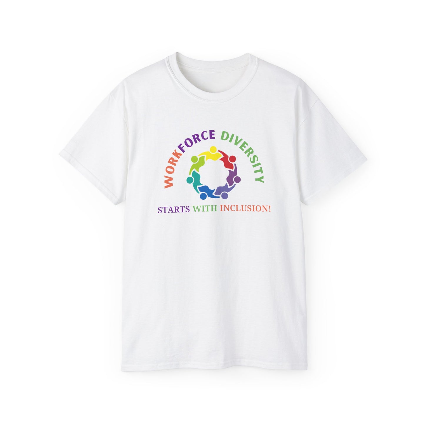 Workforce Diversity Starts with Inclusion Tee
