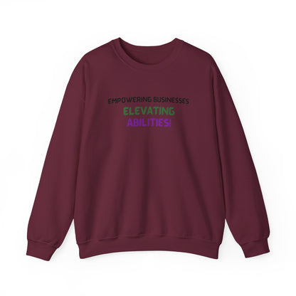 Empowering Businesses, Elevating Abilities Sweatshirt