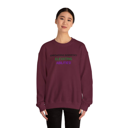 Empowering Businesses, Elevating Abilities Sweatshirt