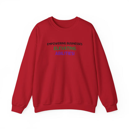 Empowering Businesses, Elevating Abilities Sweatshirt