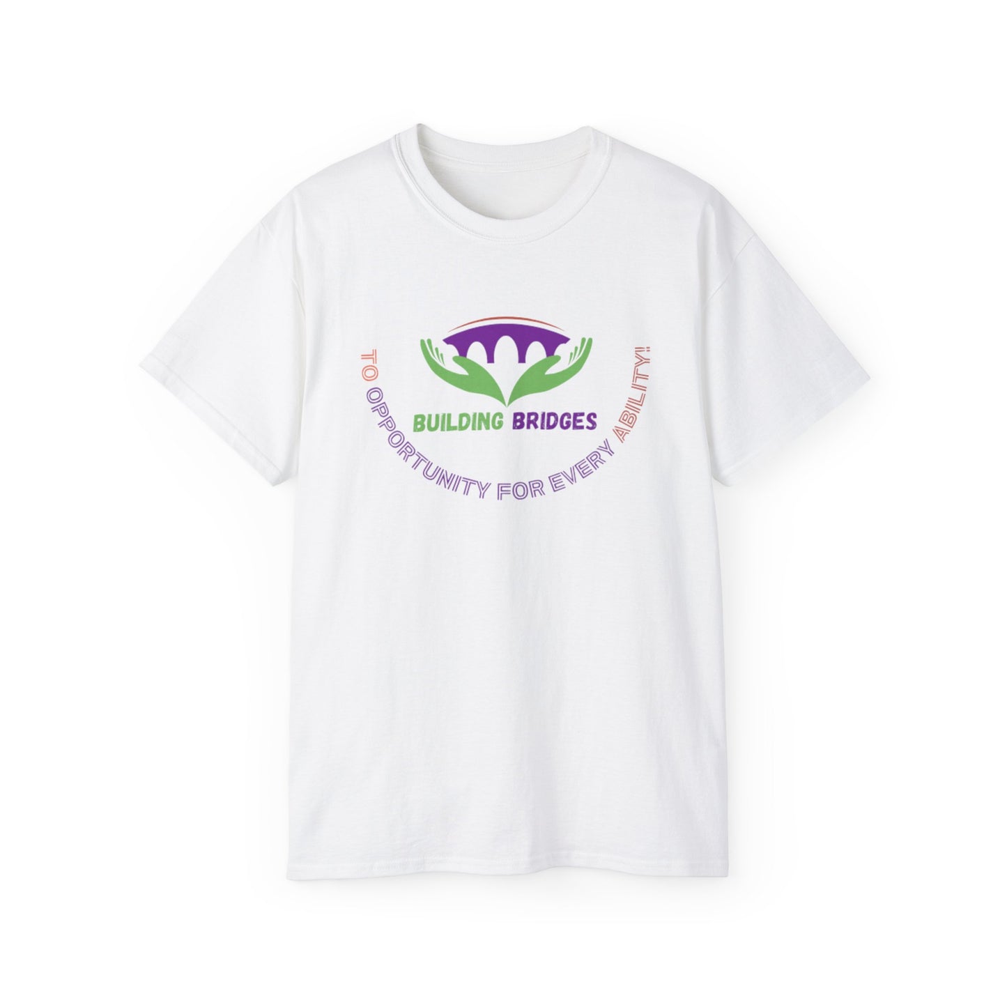 Building Bridges to Opportunity for Every Ability Tee