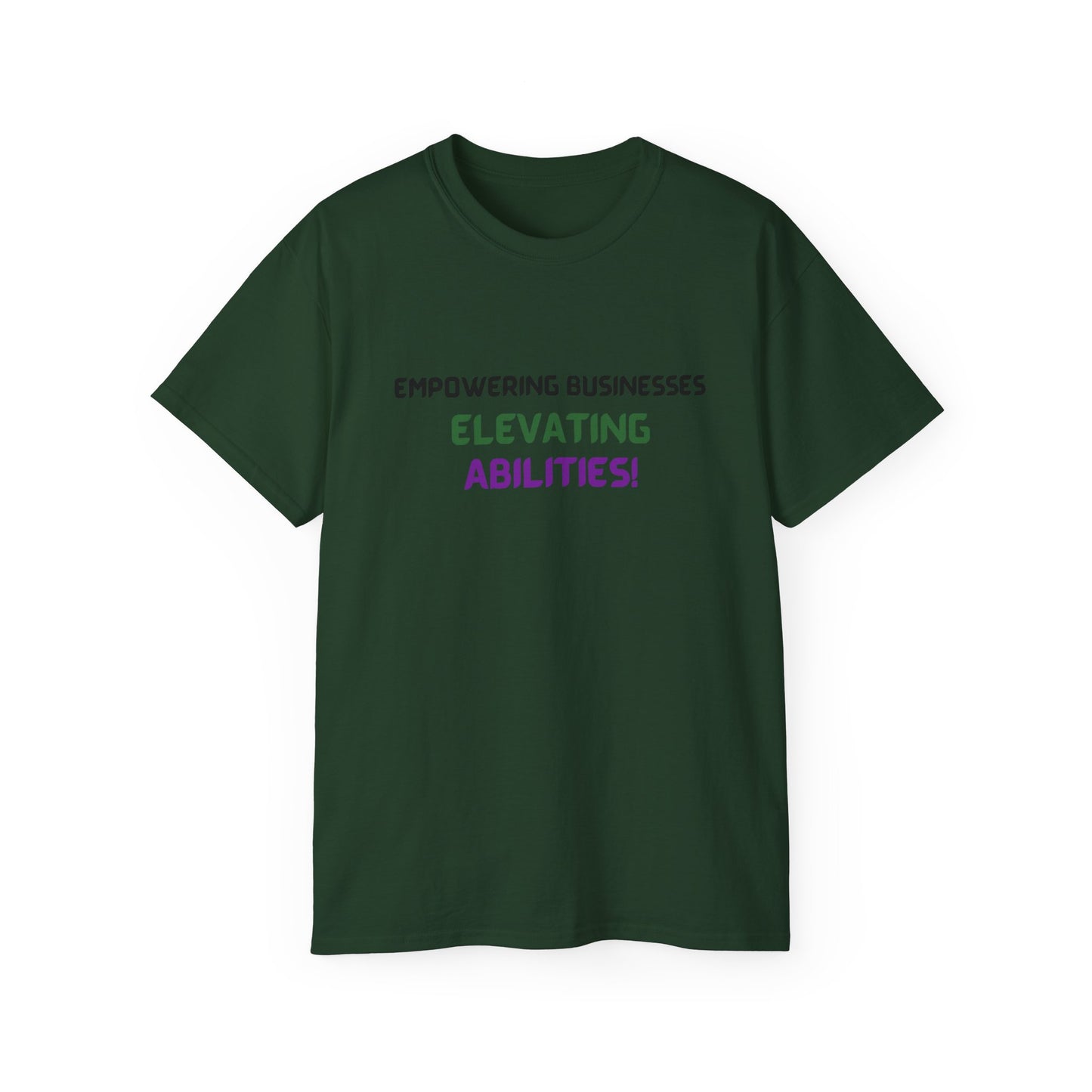 Empowering Businesses, Elevating Abilities Tee