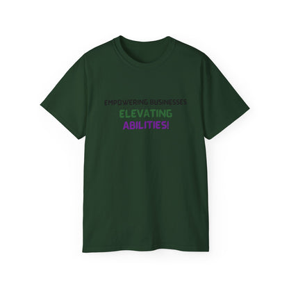 Empowering Businesses, Elevating Abilities Tee
