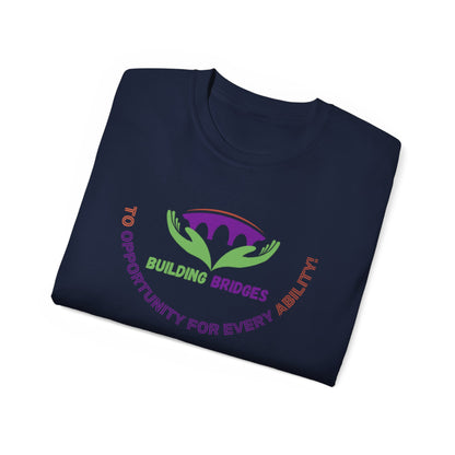 Building Bridges to Opportunity for Every Ability Tee
