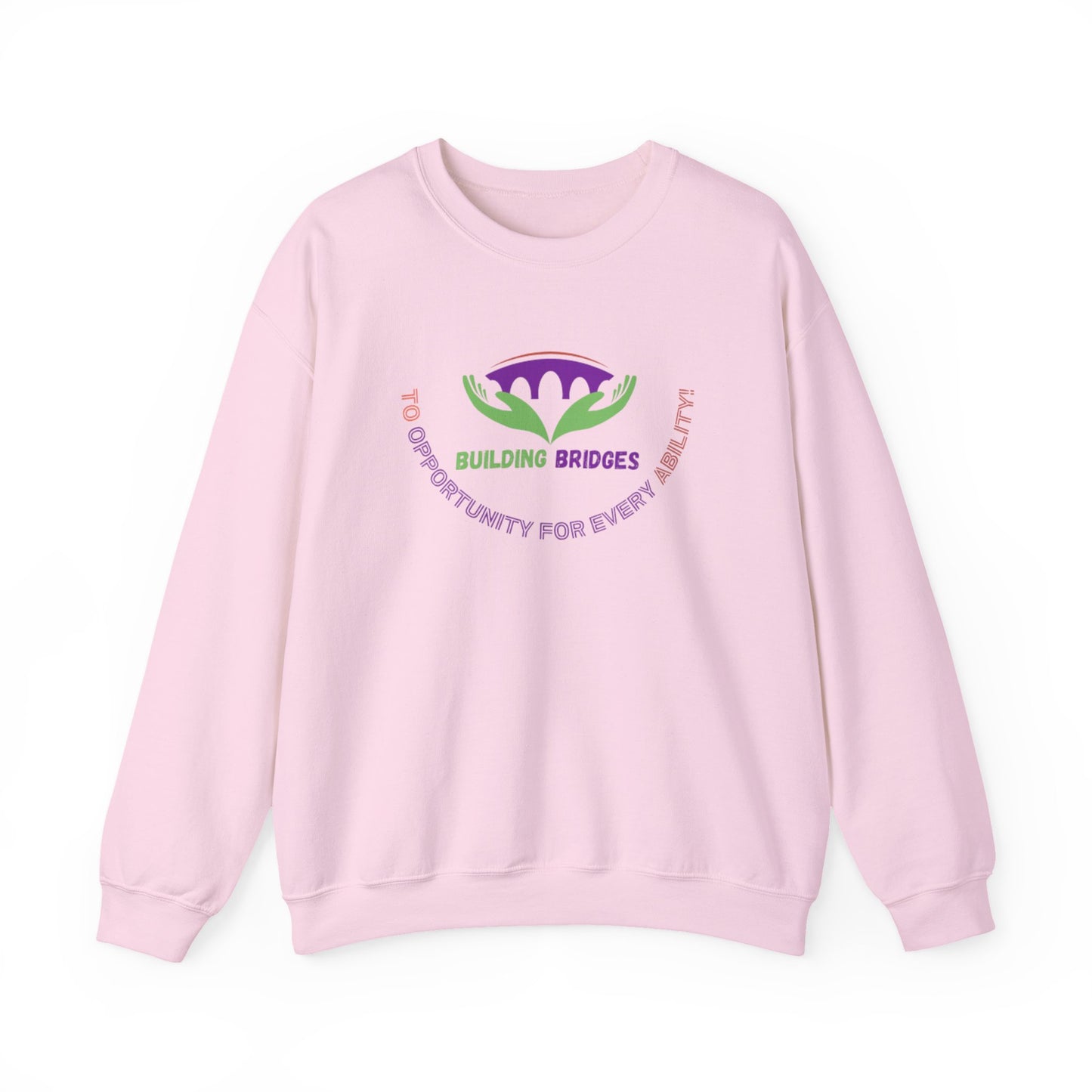 Building Bridges to Opportunity for Every Ability Sweatshirt