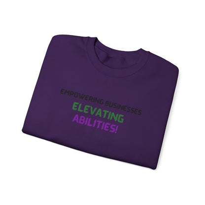 Empowering Businesses, Elevating Abilities Sweatshirt