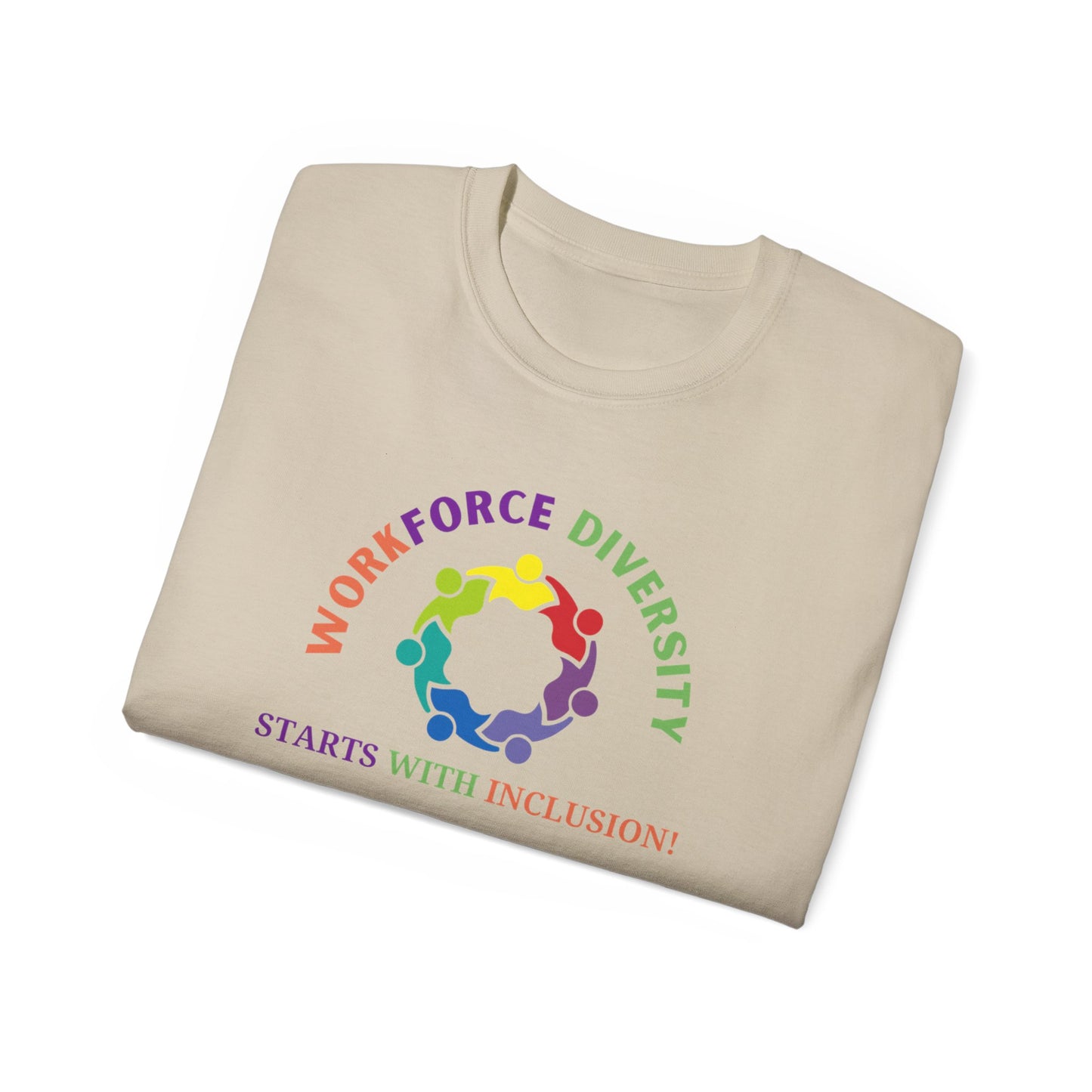Workforce Diversity Starts with Inclusion Tee