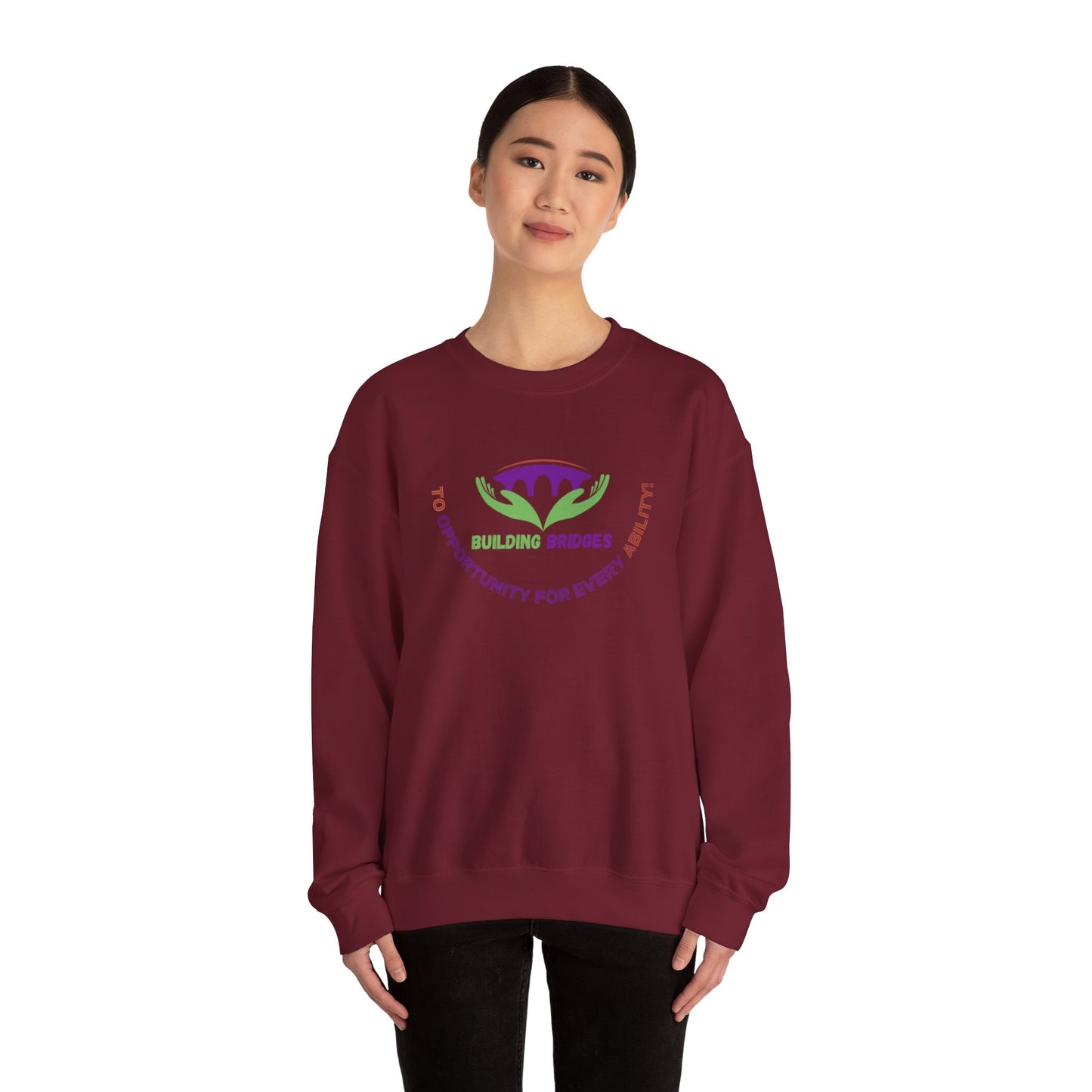 Building Bridges to Opportunity for Every Ability Sweatshirt