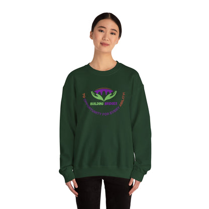 Building Bridges to Opportunity for Every Ability Sweatshirt