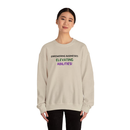 Empowering Businesses, Elevating Abilities Sweatshirt