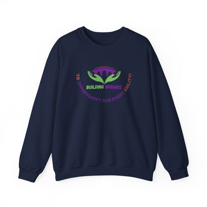 Building Bridges to Opportunity for Every Ability Sweatshirt