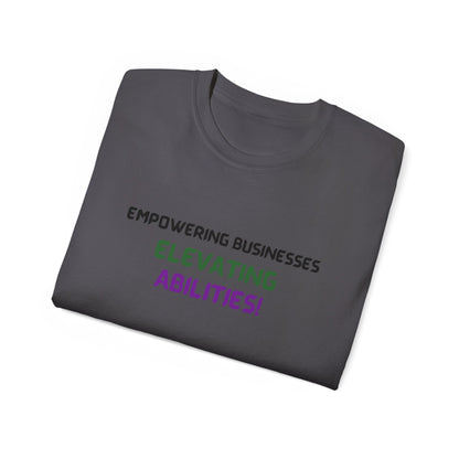 Empowering Businesses, Elevating Abilities Tee