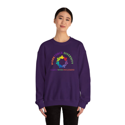 Workforce Diversity Starts with Inclusion Sweatshirt