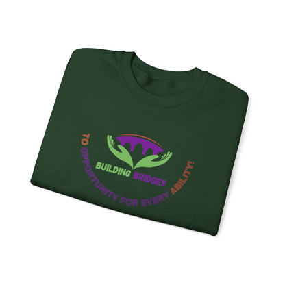 Building Bridges to Opportunity for Every Ability Sweatshirt