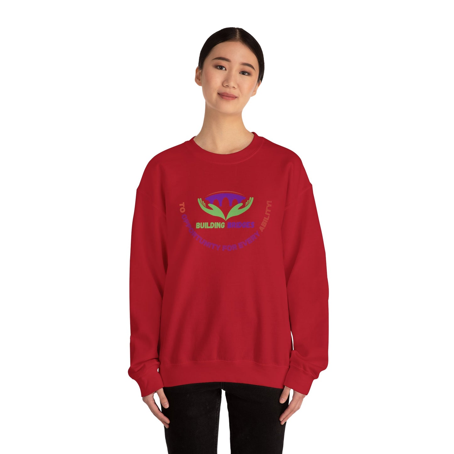 Building Bridges to Opportunity for Every Ability Sweatshirt