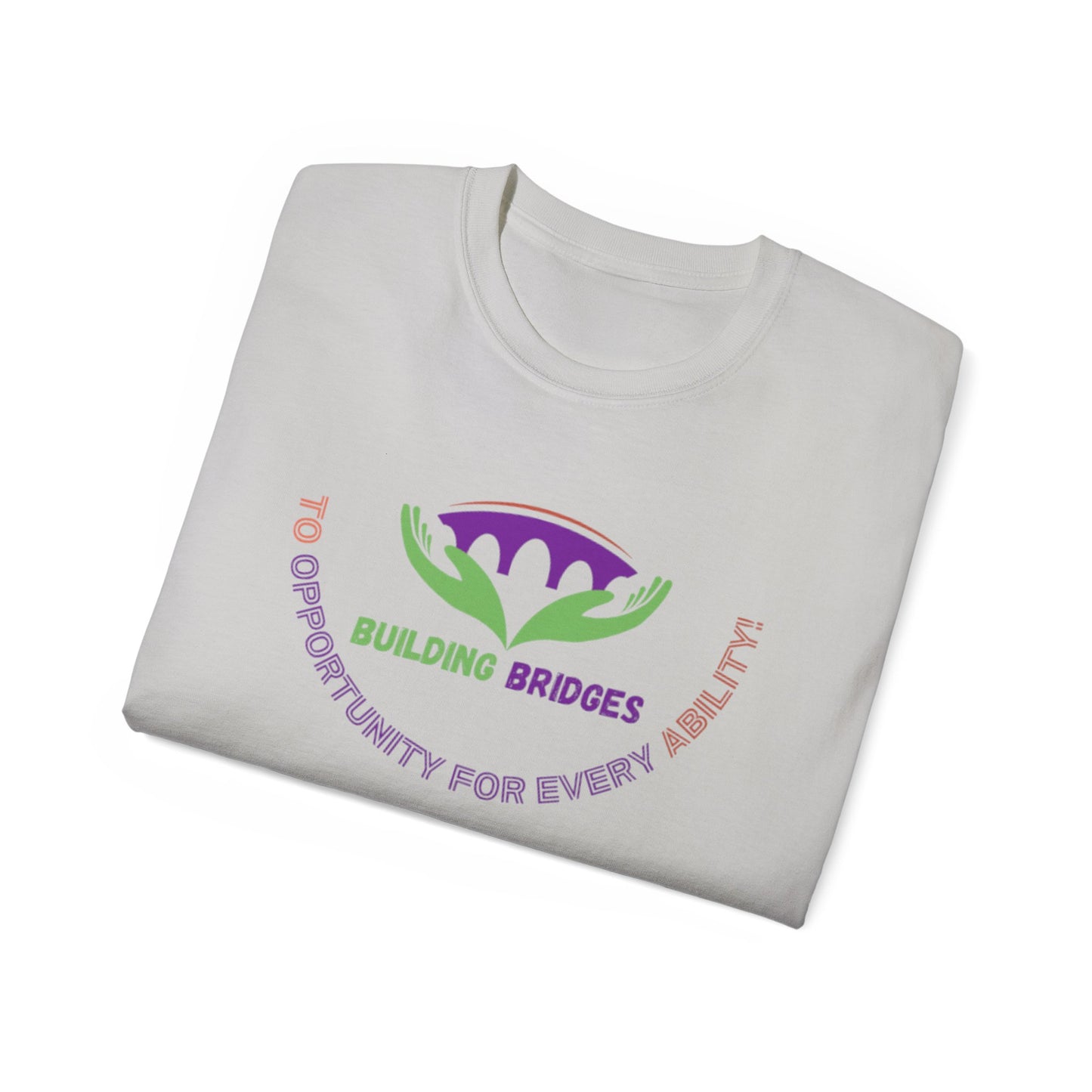Building Bridges to Opportunity for Every Ability Tee