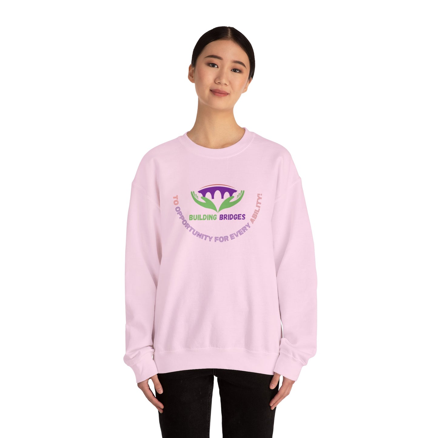 Building Bridges to Opportunity for Every Ability Sweatshirt